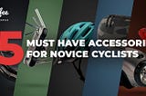 Essential accessories for you and your bike
