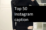 instagram captions