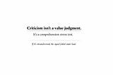 Criticism Is a Comprehension Stress Test