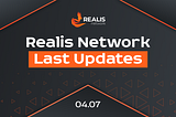 Realis Network Last Updates