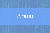 2 Cents Learning Security+ Viruses