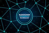 What Is Blockchain Technology and How Does It Work?