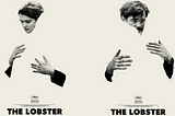 The Lobster: Sırt Sırta Aşklar ve Istakozlar