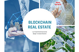 Come la Blockchain rivoluzionerà il Real Estate con la tokenizzazione degli asset