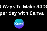 People are earning $400 per day with the use of Canna