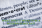 what does it mean to be a democrat placard