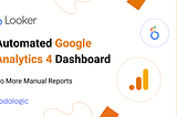How to Automate GA4 Reporting and Save Hours Every Week