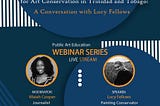 The Exploration & Application of Art Materials and Implications for Art Conservation in Trinidad…