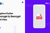 Explore Flutter Encrypt & Decrypt PDF Files