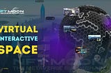 Virtual interactive space