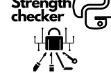 Build a Python Project: Password Strength Checker