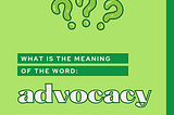 Advocacy As An Impact