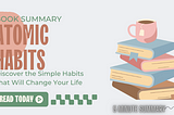 Atomic Habits: How to Build Good Habits and Break Bad Ones