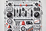 AOV vs LTV: Which eCommerce Metric Should You Prioritize