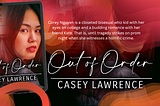 Excerpt: Out of Order, A Bisexual Thriller by Casey Lawrence