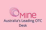 Australian Bitcoin OTC Desk — Mine Digital