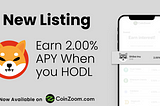 SHIB is Now Available to Buy, Sell, Trade and Earn on CoinZoom Exchange