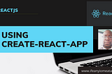Using create-react-app