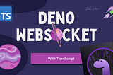 Deno WebSocket Realtime Chat App + TypeScript