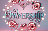Leadership and Ownership