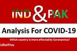 Are India and Pakistan prepared to fight against coronavirus?