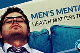 Men’s Mental Health