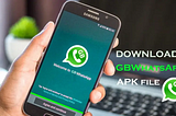 Download the GBWhatsApp app for Android