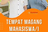 0852–5877–3400, Tempat Magang Mahasiswa Jurnalistik di Bojonegoro, Tempat PKL Untuk Mahasiswa di…