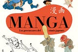 ‘Manga, los precursores del cómic’