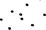 A scattering of about thirteen black dots on a white page, irregular and unconnected. Hand-drawn by the author.
