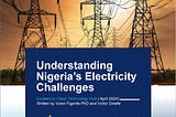Understanding Nigeria’s Electricity Challenges