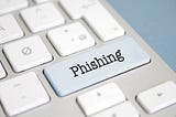 How To Carry Out Phishing Attacks. — How to Protect Yourself and Your Company ?