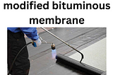 modified bituminous membrane