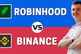 Robinhood vs Binance (Comparison)