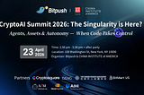 NYC | CryptoAI Summit 2026: Early Bird Tickets Now Available