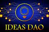 IDEAS 💡- IDEAS DAO July 2023