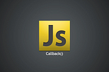 Callback in JavaScript