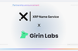 XNS Joins Forces with Girin Wallet to Enhance the Ripple Ecosystem Experience