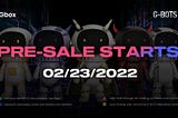 G-BOTS NFT pre-sale will start on February 23