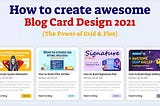 Awesome Blog Card Design 2021 — Free Cards Design