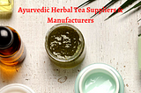 Ayurvedic Herbal Tea Suppliers in India| Zenes Biotech