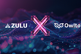 Strategic Partnership Announcement: Zulu Network x Owlto Finance⏫🤝