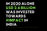 Why Tech Will Always Be The Biggest Driver For Impact In India