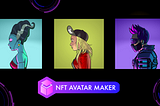 NFT Avatar Maker — Meet our NFTs