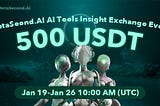 MetaSecond.AI Tools Insight Exchange Event