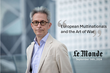 European Multinationals and the Art of War