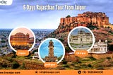 6 Days Rajasthan Tour From Jaipur