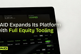 PAID Expands Its Platform with Full Equity Tooling Alongside Existing Web3 Solutions