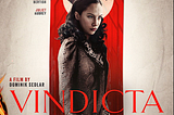 ‘Mea Maxima Culpa:’ VINDICTA births an old-yet-new villain, an avenging angel, and wins big at the…