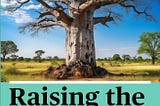 Ways to Sustain a Family-Owned Business-A Review of Tsitsi Mutendi’s Raising the Baobab